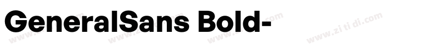 GeneralSans Bold字体转换